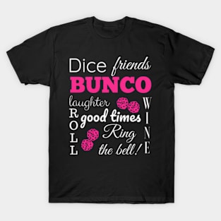 Bunco Dice Times T-Shirt